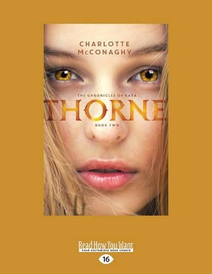 Thorne: The Chronicles of Kaya Book 2 by Charlotte McConaghy