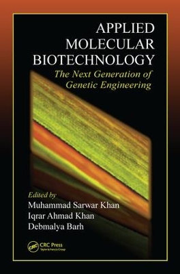 Applied Molecular Biotechnology by Muhammad Sarwar Khan