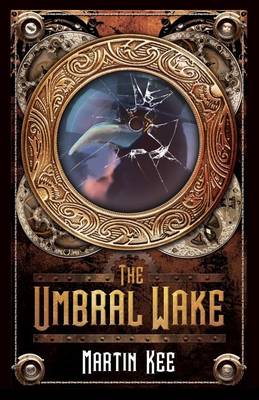 The Umbral Wake: Skyla Traveler #2 book