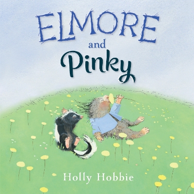 Elmore and Pinky by Holly Hobbie