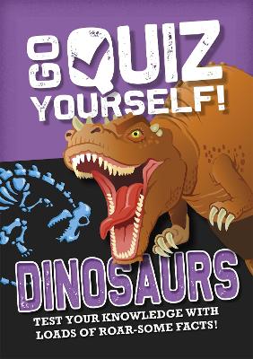Go Quiz Yourself!: Dinosaurs book