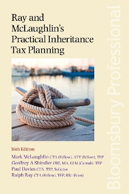 Ray and McLaughlin's Practical Inheritance Tax Planning by Mark McLaughlin