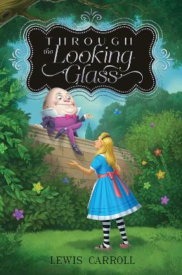 Through the Looking-Glass: Volume 2 book