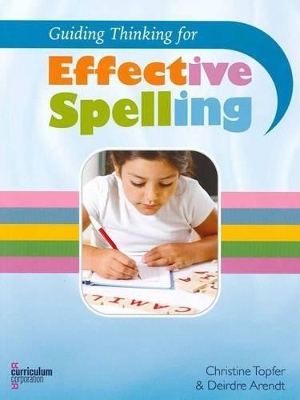 Guiding Thinking for Effective Spelling book