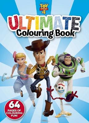 Toy Story 4: Ultimate Colouring Book (Disney-Pixar) book