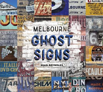 Melbourne Ghost Signs book