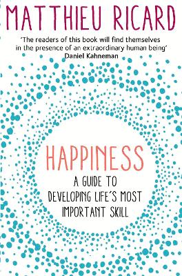 Happiness by Matthieu Ricard