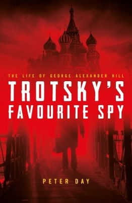 Trotsky's Favourite Spy book