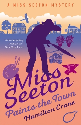 Miss Seeton Paints the Town book