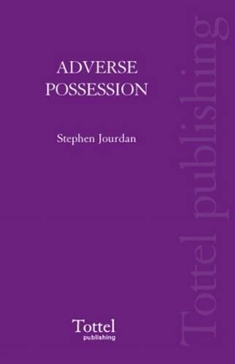 Adverse Possession by Stephen Jourdan