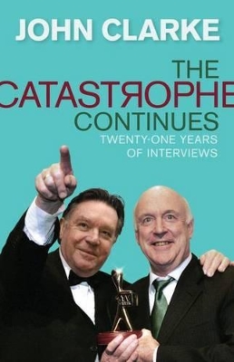 Catastrophe Continues: Selected Interviews book