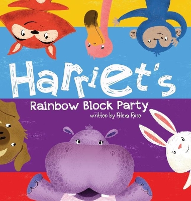 Harriet's Rainbow Block Party book