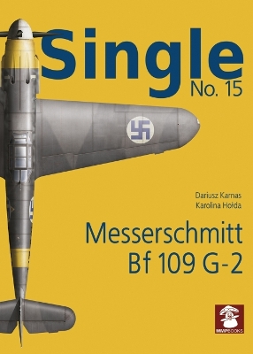 Single 15: Messerchmitt Bf 109 G-2 book