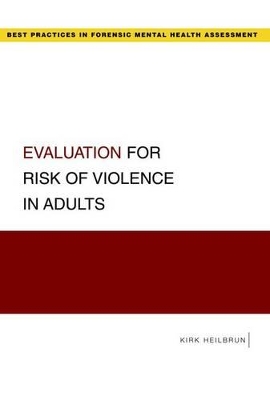 Evaluation for Risk of Violence in Adults book