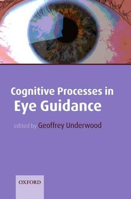 Cognitive Processes in Eye Guidance book