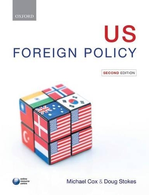 US Foreign Policy by Michael Cox