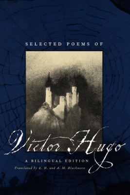Selected Poems of Victor Hugo book
