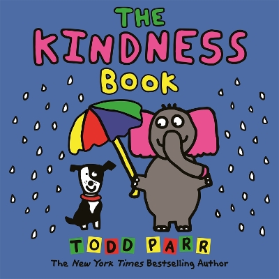 The Kindness Book by Todd Parr