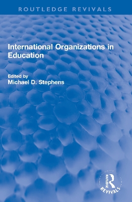 International Organizations in Education book