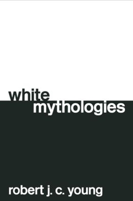 White Mythologies book