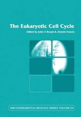 The Eukaryotic Cell Cycle: Volume 59 book