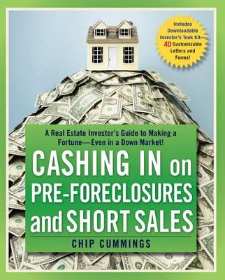 Cashing in on Pre-foreclosures and Short Sales book