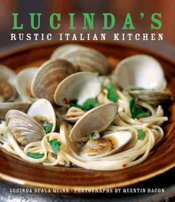 Lucinda's Rustic Italian Kitchen book