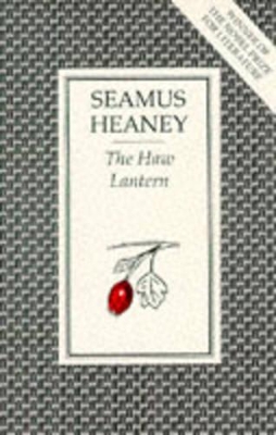 The Haw Lantern by Seamus Heaney