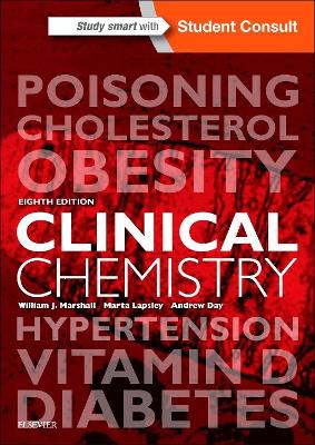 Clinical Chemistry by William J. Marshall