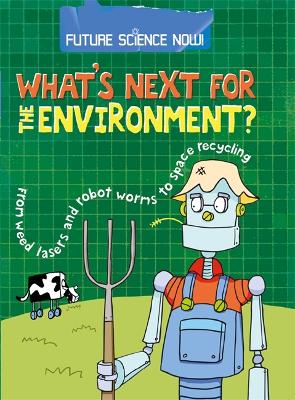 Future Science Now!: Environment book