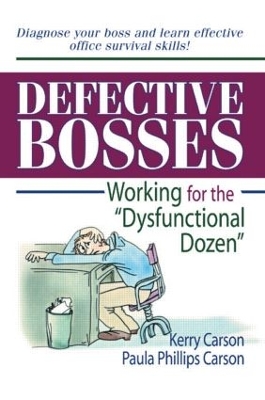 Defective Bosses by Kerry D Carson