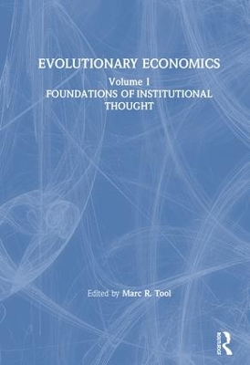 Evolutionary Economics by Marc R. Tool