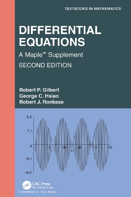 Differential Equations: A Maple™ Supplement book