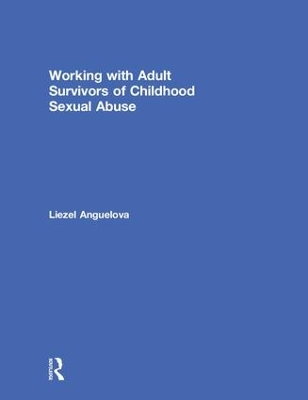 Working with Adult Survivors of Childhood Sexual Abuse book