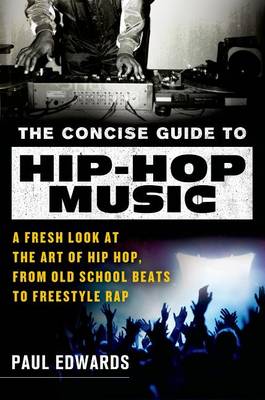 Concise Guide to Hip-Hop Music book