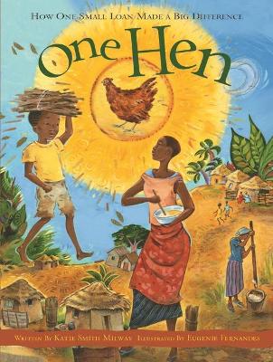 One Hen by Katie Smith Milway