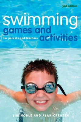 Swimming Games and Activities by Jim Noble