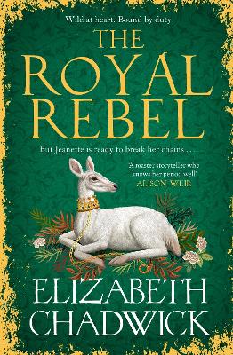 The Royal Rebel: from the much-loved author of historical fiction comes a brand new tale of royalty, rivalry and resilience for 2024 book