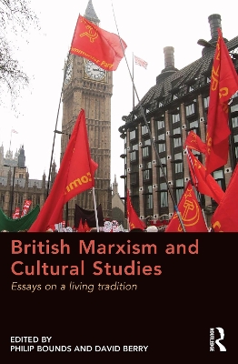 British Marxism and Cultural Studies book