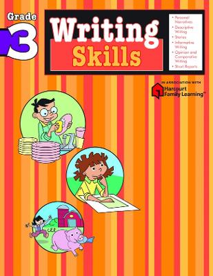 Writing Skills: Grade 3 (Flash Kids Harcourt Family Learning) book