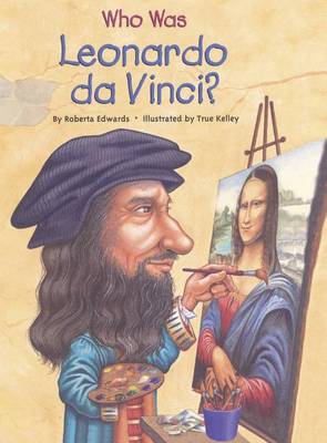 Who Was Leonardo Da Vinci? book