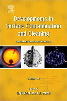 Developments in Surface Contamination and Cleaning - Vol 5 book