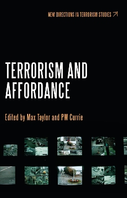 Terrorism and Affordance by Dr. Max Taylor