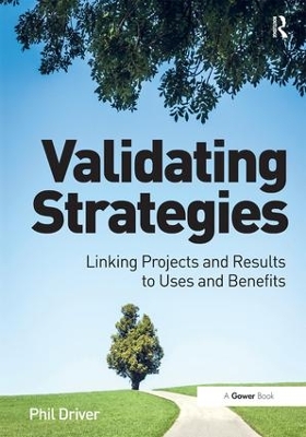 Validating Strategies by Phil Driver