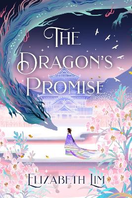 The Dragon's Promise: the Sunday Times bestselling magical sequel to Six Crimson Cranes book