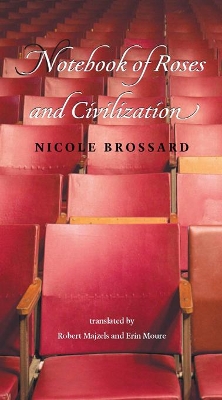 Notebook of Roses and Civilization book