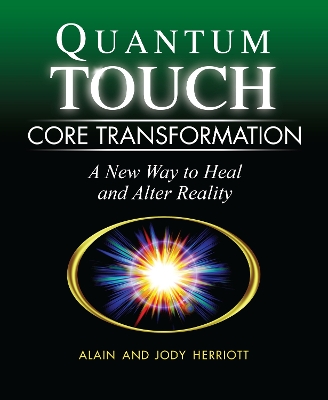 Quantum Touch Core by Richard Gordon