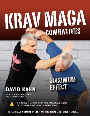 Krav Maga Combatives: Maximum Effect book