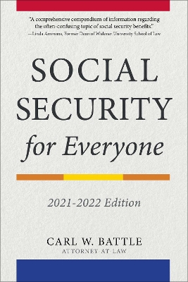 Social Security for Everyone: 2021-2022 Edition book