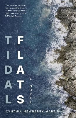 Tidal Flats: A Novel book